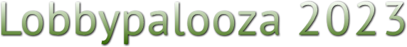 Lobbypalooza 2023 Lobbypalooza 2023